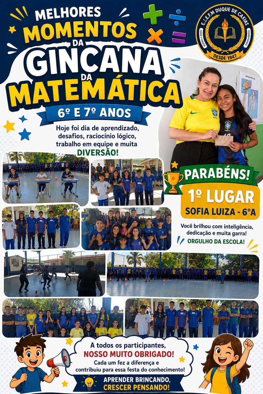 GINCANA DE MATEMÁTICA MOBILIZA ESTUDANTES DO 6º E 7º ANOS NA EEEFM DUQUE DE CAXIAS